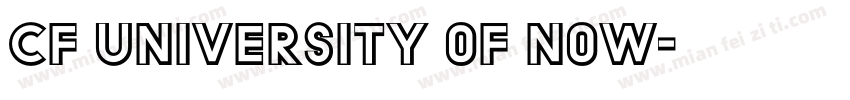 CF University of Now字体转换
